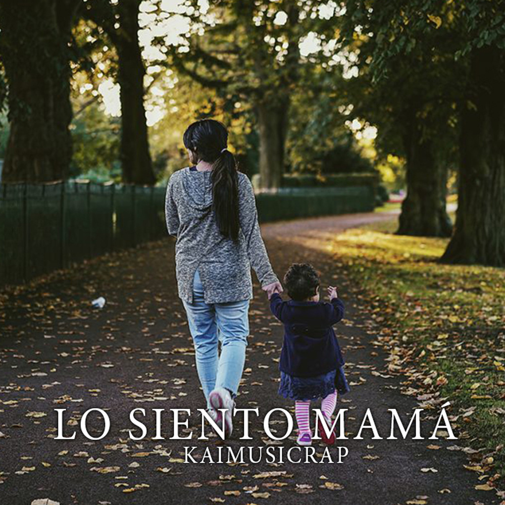 Lo Siento Mamá