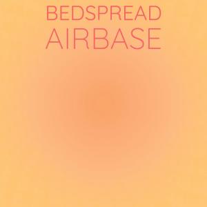 Album Bedspread Airbase oleh Various Artists