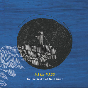 Dengarkan lagu The Blue Fields of Paradise nyanyian Mike Vass dengan lirik