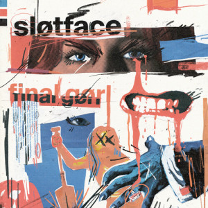 Slutface的专辑Final Gørl