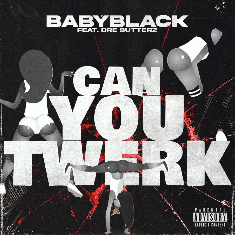 Can You Twerk (Explicit)