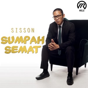 收聽Sisson的Sumpah Semat歌詞歌曲