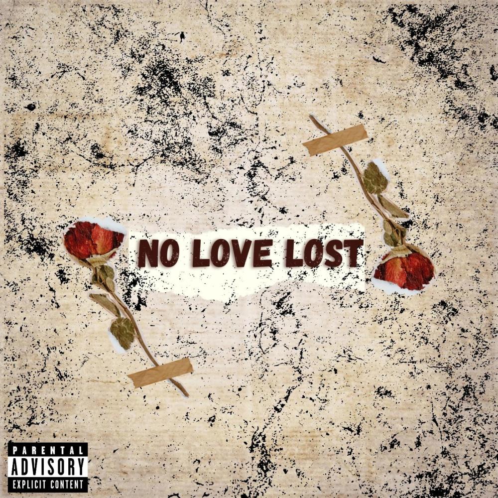 No Love Lost (feat. Hoff) (Explicit)
