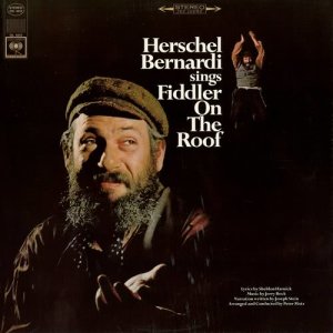 ดาวน์โหลดและฟังเพลง Fiddler on the Roof พร้อมเนื้อเพลงจาก Herschel Bernardi