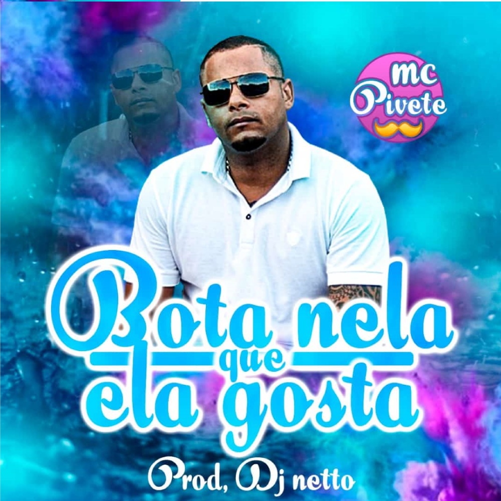 Bota Nela Que Ela Gosta
