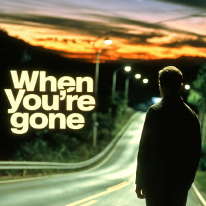 Childman的专辑When You're Gone