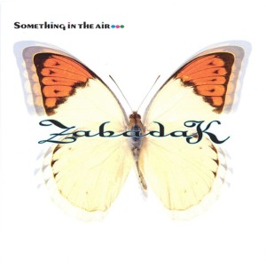 Album Something in the Air oleh ZABADAK