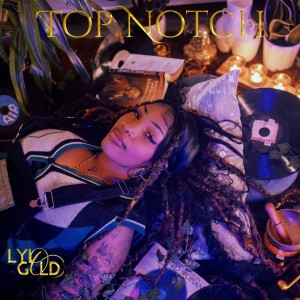 Lylo Gold的专辑Top Notch