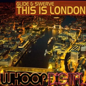 Glide & Swerve的專輯This Is London