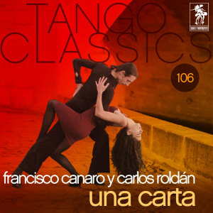 收聽Francisco Canaro的Esta noche de luna歌詞歌曲