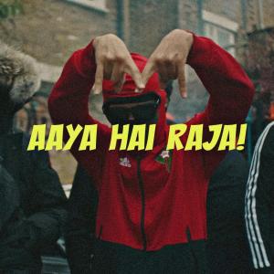 Aaya Hai Raja (Drill)