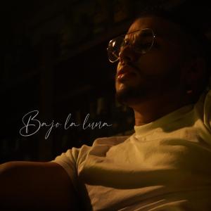 Listen to Bajo la Luna song with lyrics from Esteban Daza