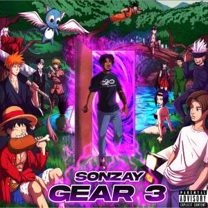 อัลบัม Gear 3: The Anime Album (Explicit) ศิลปิน Son Zay