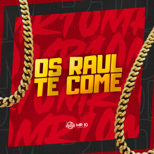 收聽Sheik的Os Raul Te Come (Explicit)歌詞歌曲