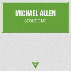 Seduce Me dari Michael Allen