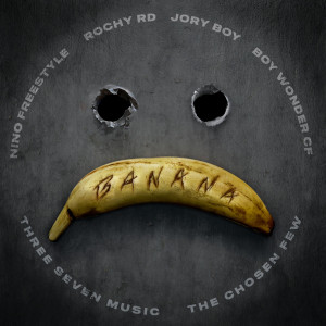 อัลบัม Banana (feat. Jory Boy, Three Seven Music & The Chosen Few) [Explicit] ศิลปิน Jory Boy