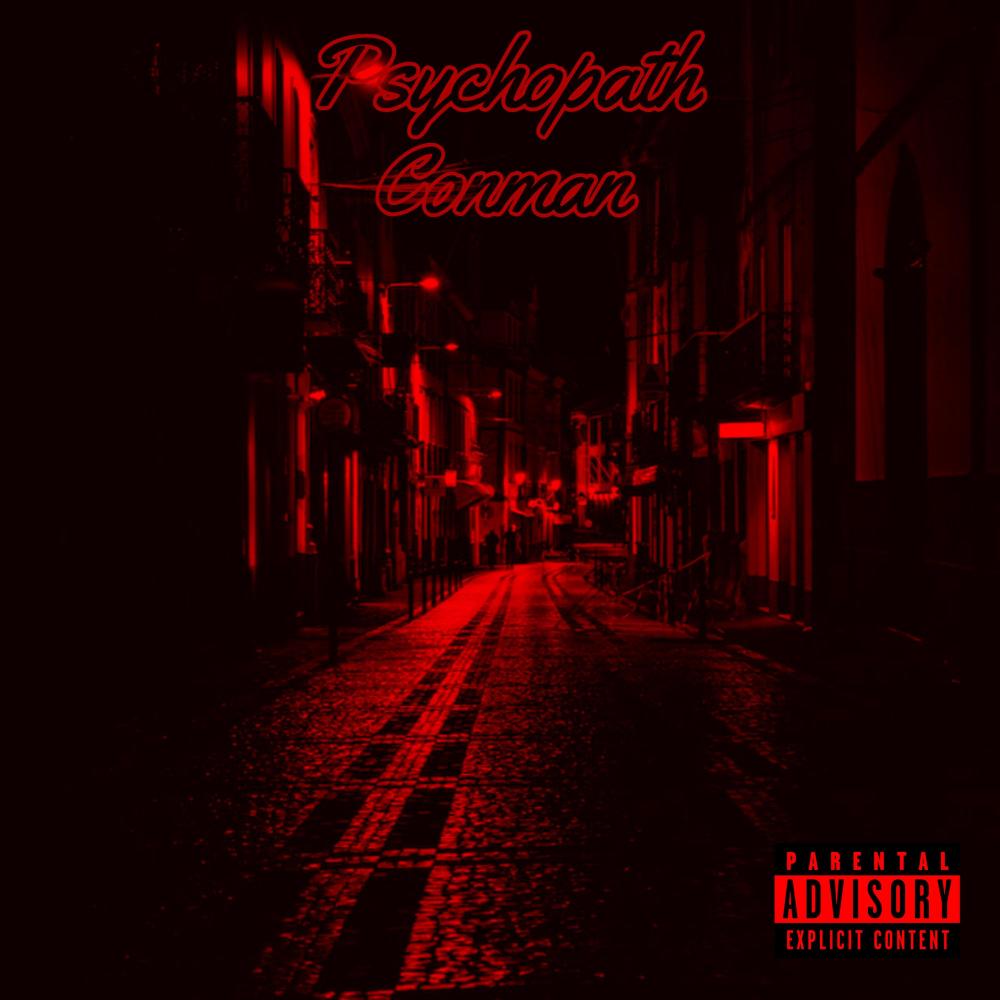 Psychopath (Explicit)
