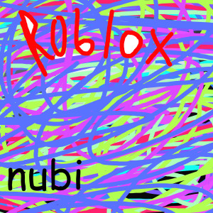 Album Roblox (Explicit) from NUBI