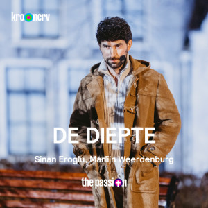 Listen to De Diepte song with lyrics from The Passion
