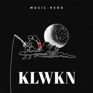 Music Hero的專輯KLWKN