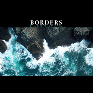 Album Borders (Extended Edition) oleh Ryan Vail