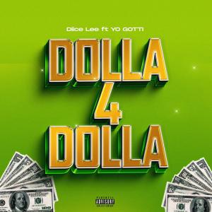 ดาวน์โหลดและฟังเพลง Dollah Fo’ Dollah Challenge (Yo Gotti Remix|Explicit) พร้อมเนื้อเพลงจาก Diice lee