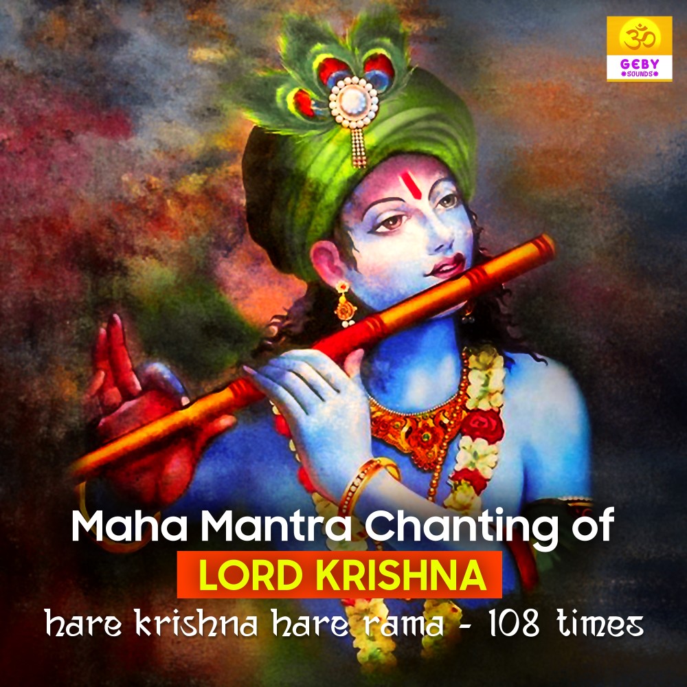 Maha Mantra Chanting Of Lord Krishna (Hare Krishna Hare Rama-108 Times)