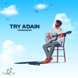 收聽Natureboii的TRY AGAIN (ACOUSTIC)歌詞歌曲