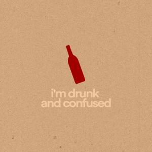 Listen to I'm Drunk and Confused song with lyrics from Franklaay