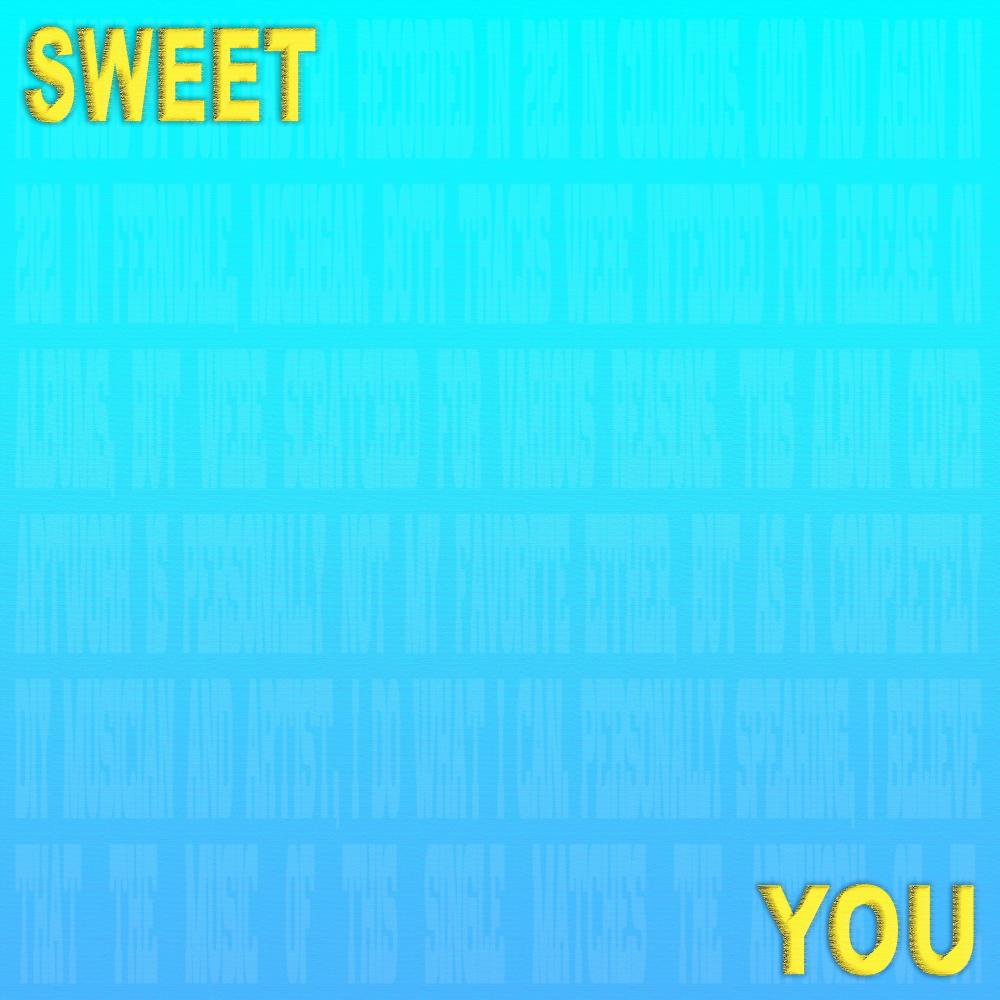 Sweet You (Tempermill Edition)