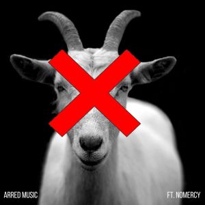 NoMercy的專輯No Goats in the Scene