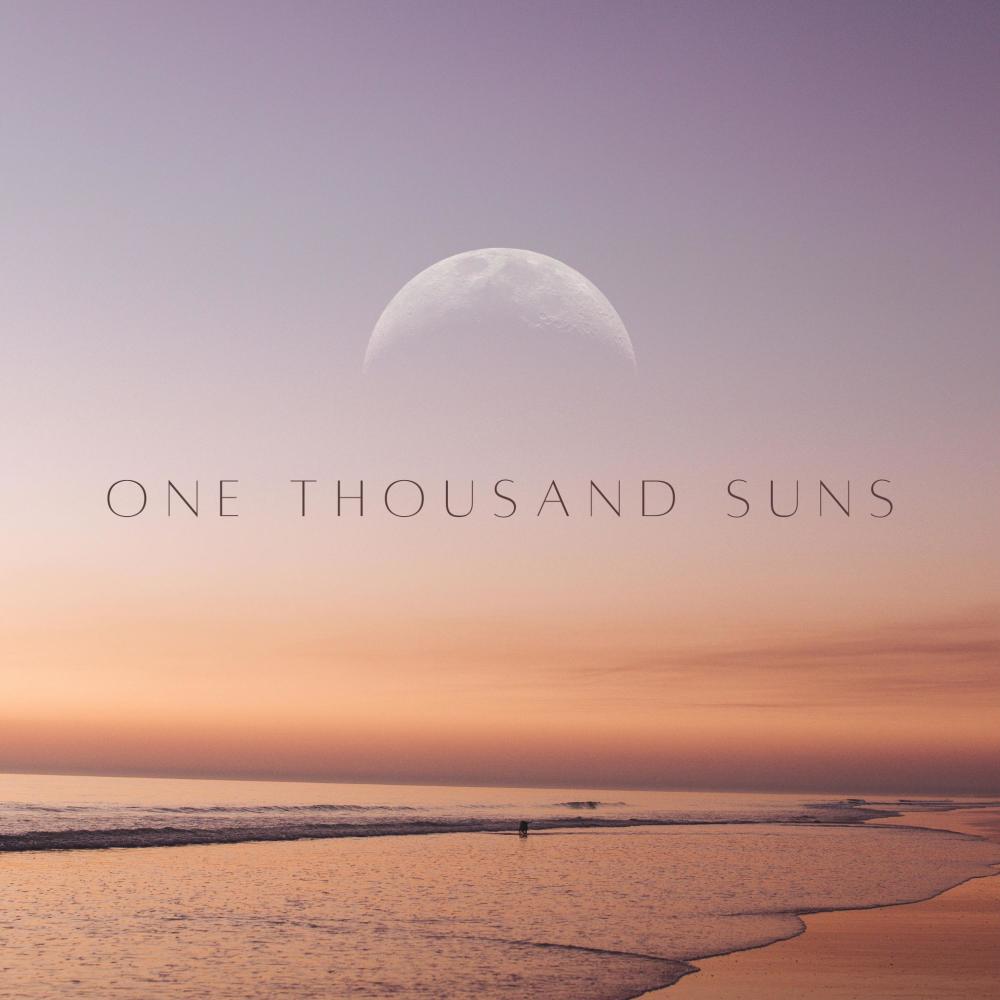 One Thousand Suns