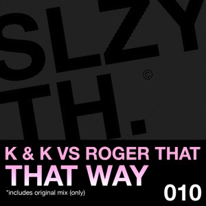 Listen to That Way song with lyrics from Roger That (UK)