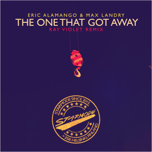 ดาวน์โหลดและฟังเพลง The One That Got Away (Ray Violet Extended Remix) พร้อมเนื้อเพลงจาก Eric Alamango