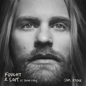 Sam Ryder的專輯Fought & Lost (feat. Brian May)