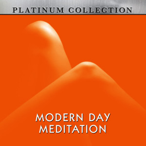 Modern Day Meditation
