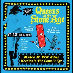 ดาวน์โหลดและฟังเพลง Make It Wit Chu พร้อมเนื้อเพลงจาก Queens of the Stone Age