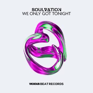Soulvation的專輯We Only Got Tonight