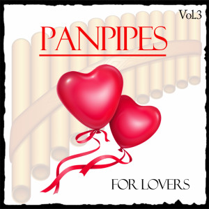 Album Panpipes for Lovers, Vol. 3 from Panpipes Group