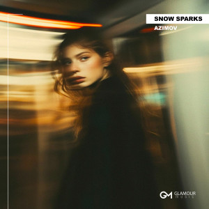 收聽Azimov的Snow Sparks歌詞歌曲