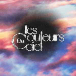 Les couleurs du ciel (Explicit)