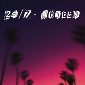 Listen to 24-7 song with lyrics from H6TEEN