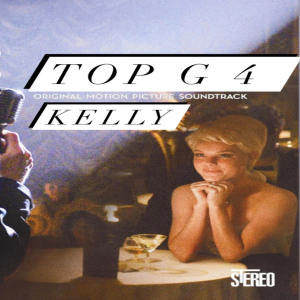 Album Top G 4 oleh Kelly
