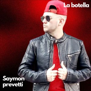 Saymon prevetti的專輯LA BOTELLA