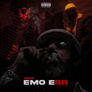 Album EMO ERR (Explicit) oleh Moro