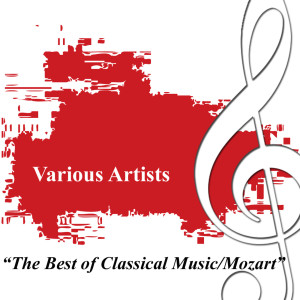 收聽Various Artists的Symphony No 40 In G Minor K 550 Molto Allegro歌詞歌曲