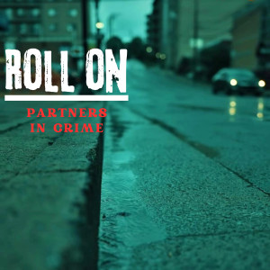Album Roll On from Partners in Crime