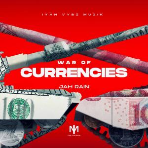 Album War of Currencies from Jah Rain