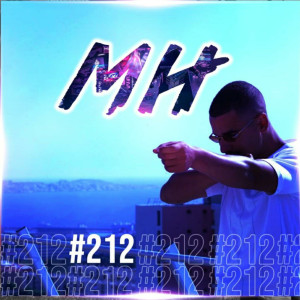 Dengarkan #212 (Explicit) lagu dari MH dengan lirik