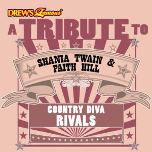 The Hit Crew的專輯A Tribute to Shania Twain & Faith Hill: Country Diva Rivals